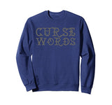 Funny Cussing Words T-shirt Fun Novelty Tee