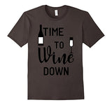 Time To Wine Down Funny T-shirt Wine Lovers Tee