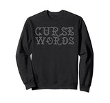 Funny Cussing Words T-shirt Fun Novelty Tee