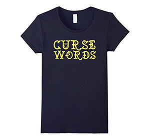 Funny Cussing Words T-shirt Fun Novelty Tee