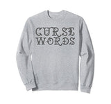 Funny Cussing Words T-shirt Fun Novelty Tee